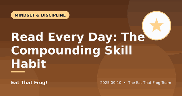 Read Every Day: The Compounding Skill Habit